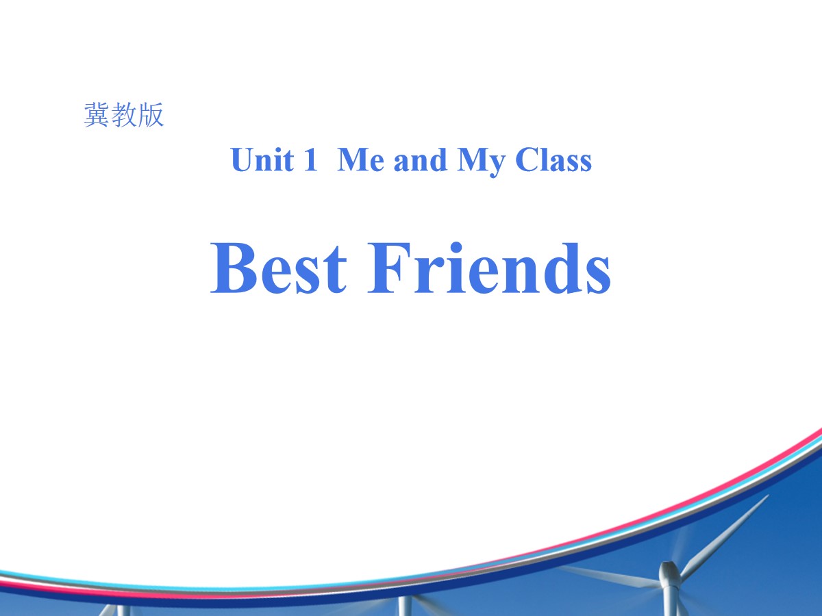 《Best Friends》Me and My Class PPT