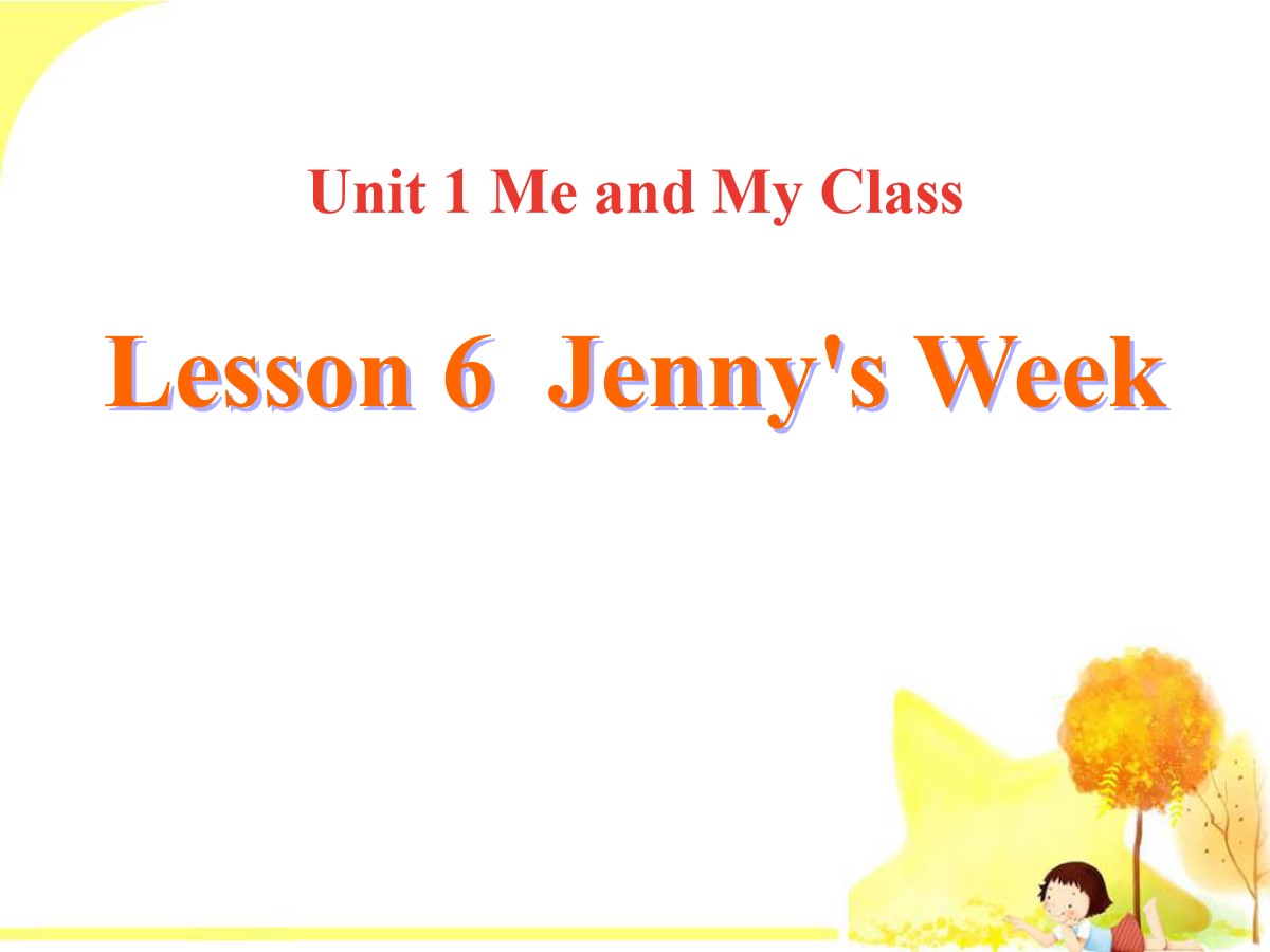 《Jenny's Week》Me and My Class PPT