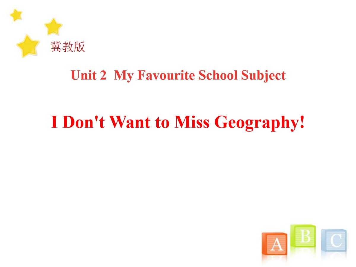 《I Don't Want to Miss Geography!》My Favourite School Subject PPT