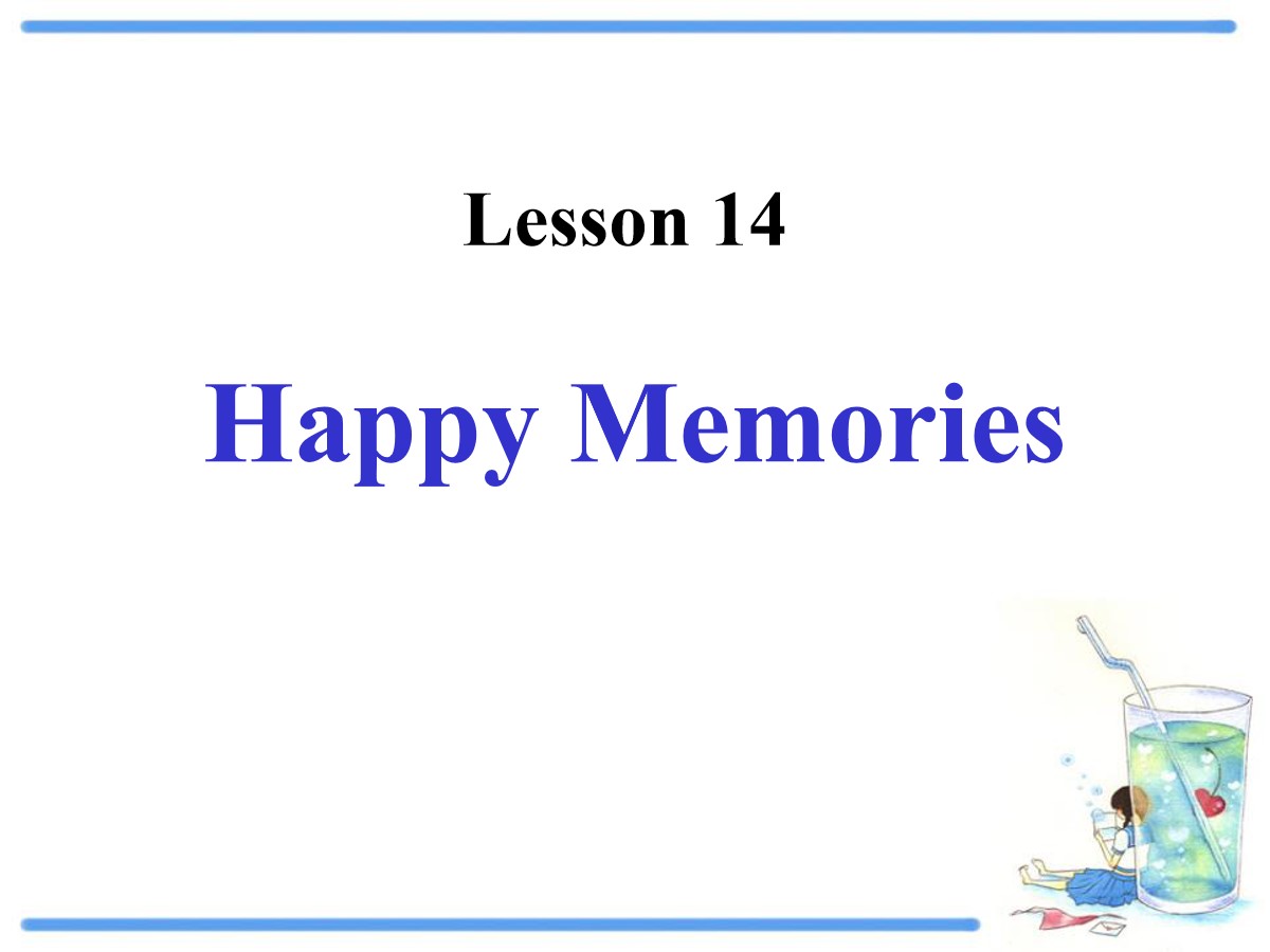 《Happy Memories》Families Celebrate Together PPT