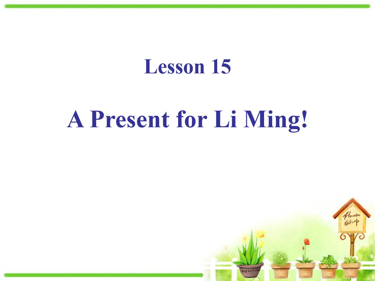 《A Present for Li Ming》Families Celebrate Together PPT课件