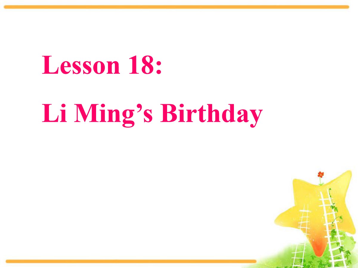 《Li Ming's Birthday》Families Celebrate Together PPT