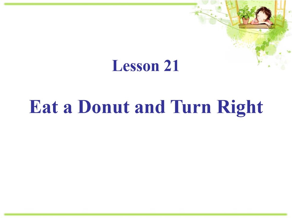 《Eat a Donut and Turn Right》My Neighbourhood PPT