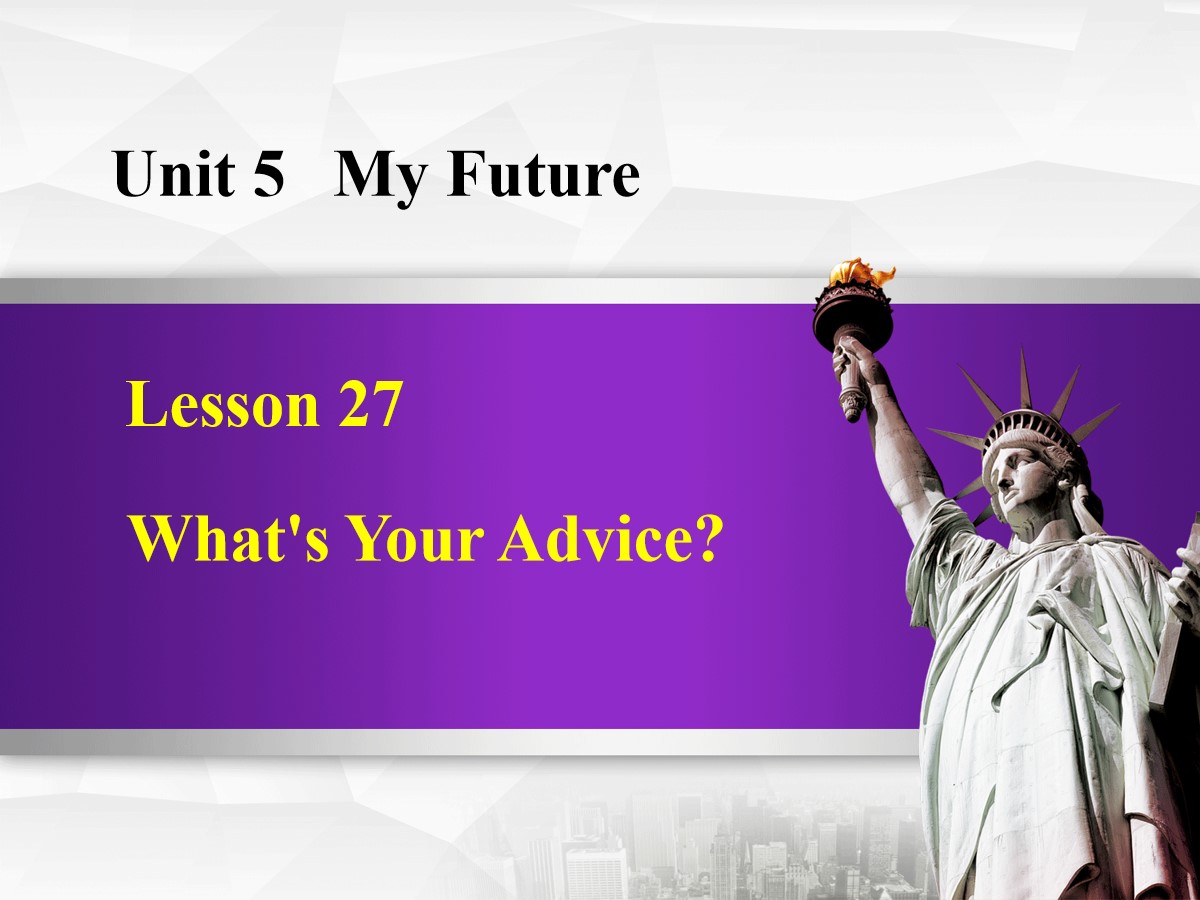 《What's Your Advice?》My Future PPT教学课件