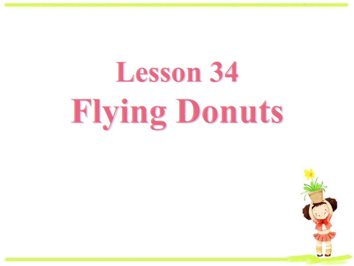 《Flying Donuts》Go with Transportation! PPT