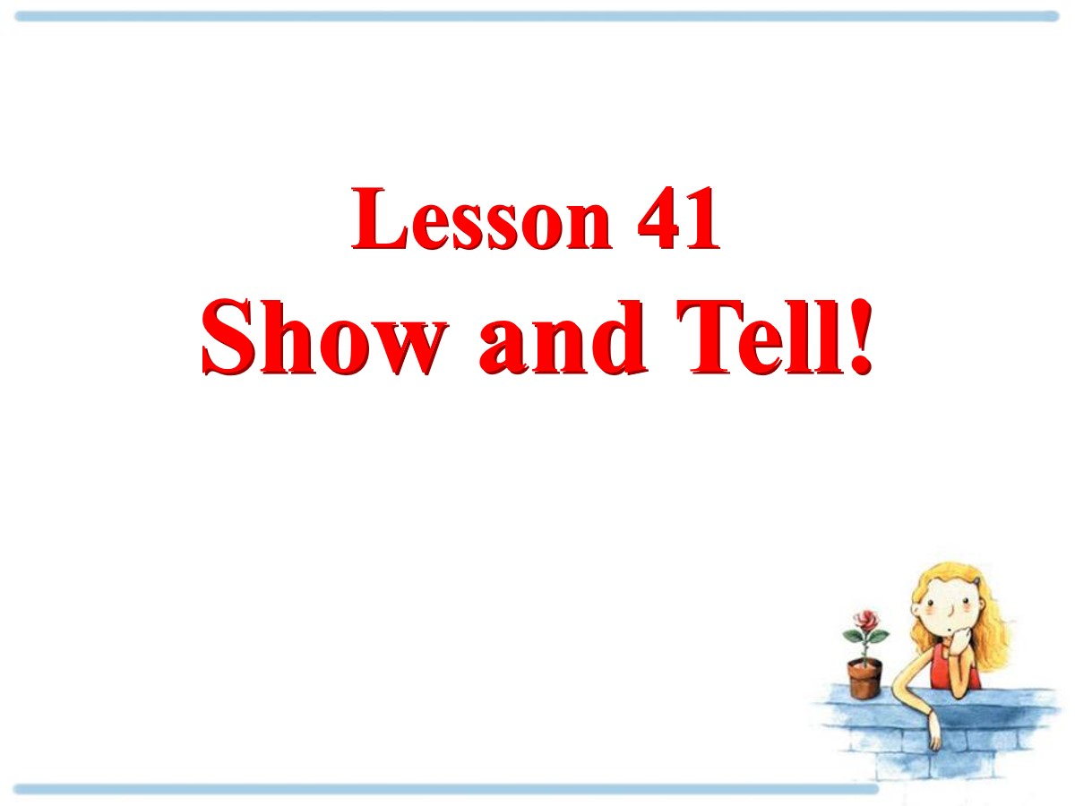 《Show and Tell!》Enjoy Your Hobby PPT