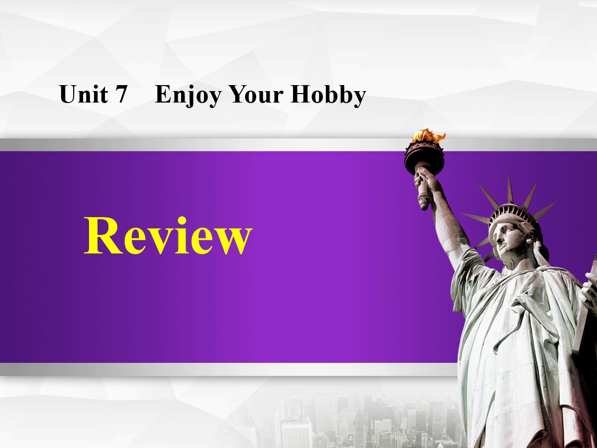 《Review》Enjoy Your Hobby PPT