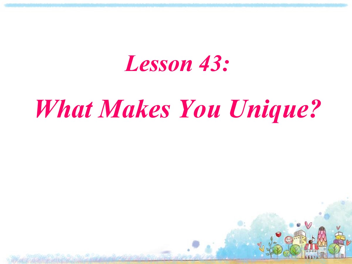 《What Makes You Unique?》Celebrating Me! PPT