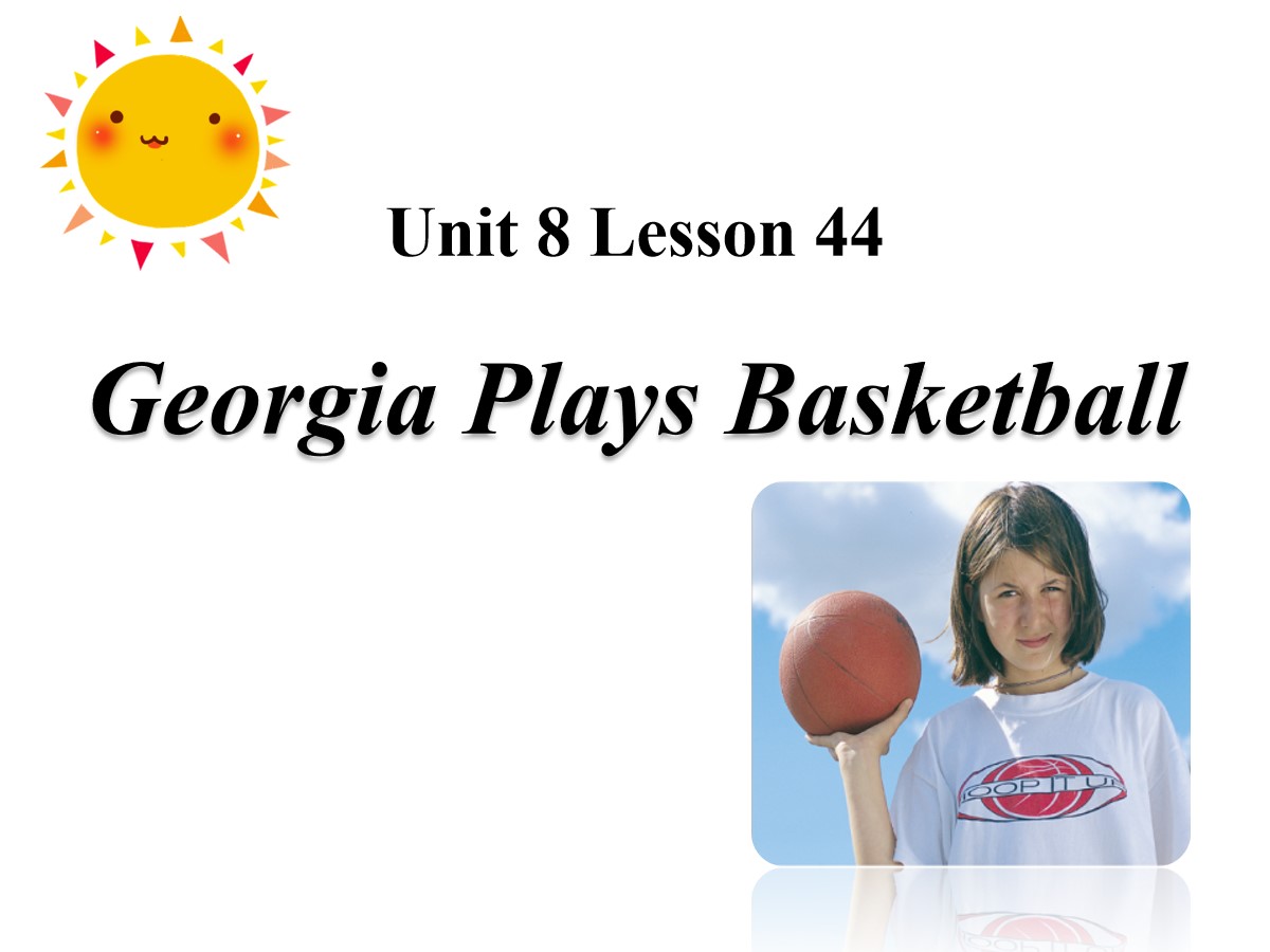 《Georgia Plays Basketball》Celebrating Me! PPT课件