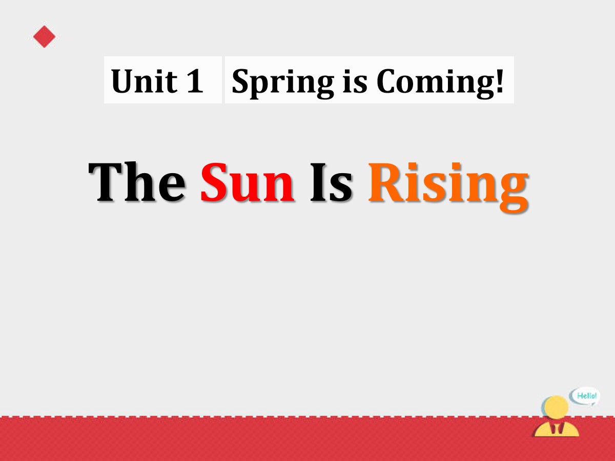 《The Sun Is Rising》Spring Is Coming PPT