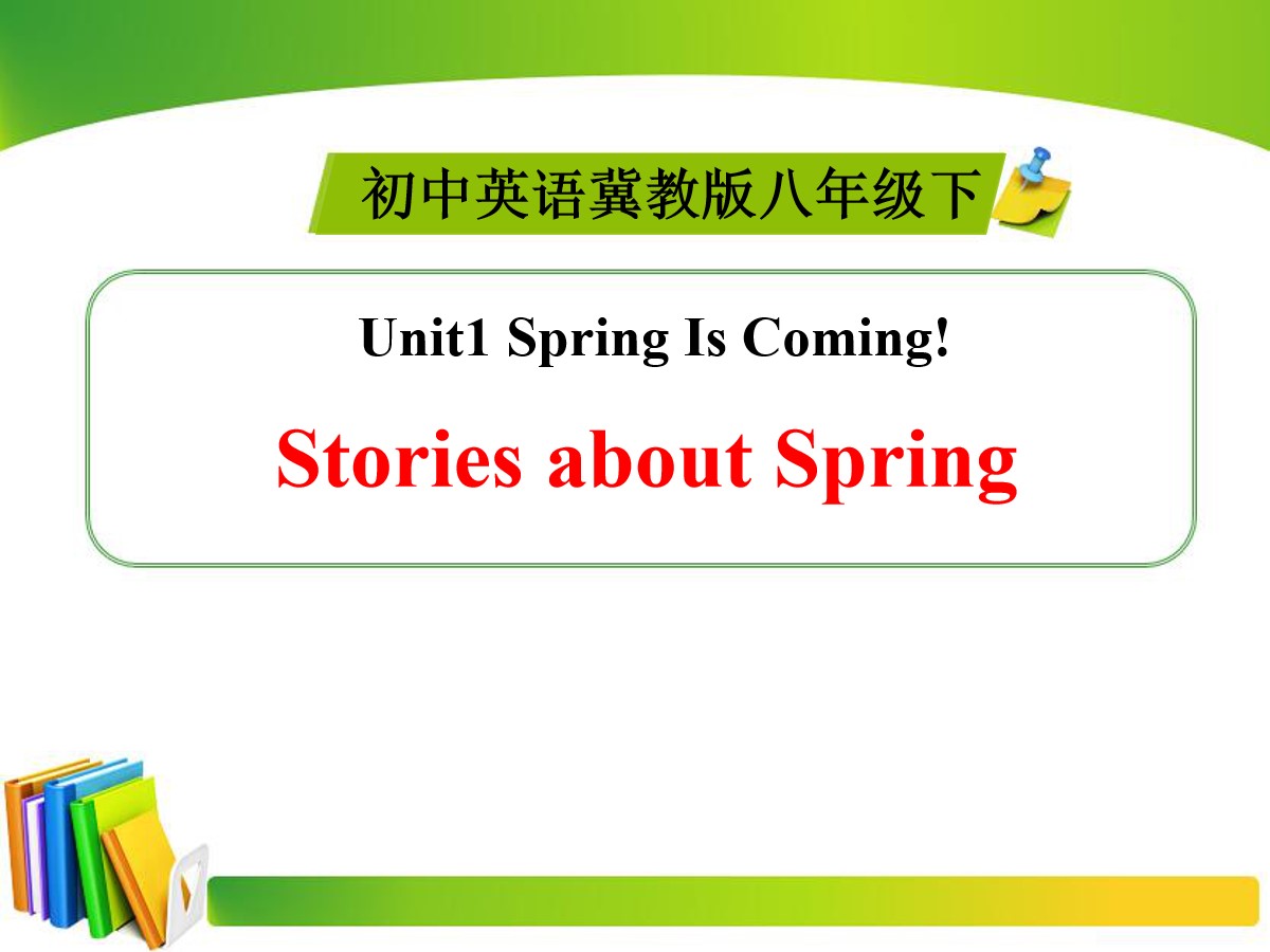 《Stories about Spring》Spring Is Coming PPT课件