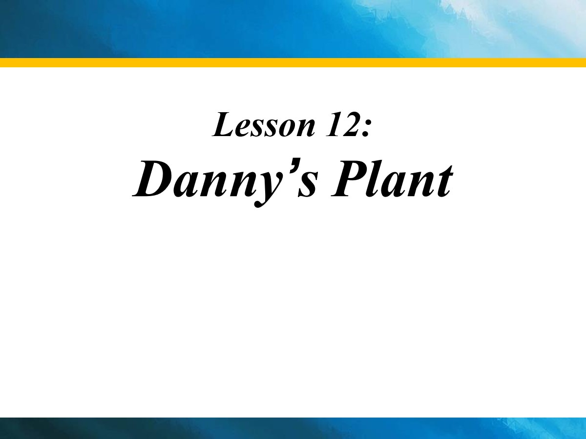 《Danny's Plant》Plant a Plant PPT