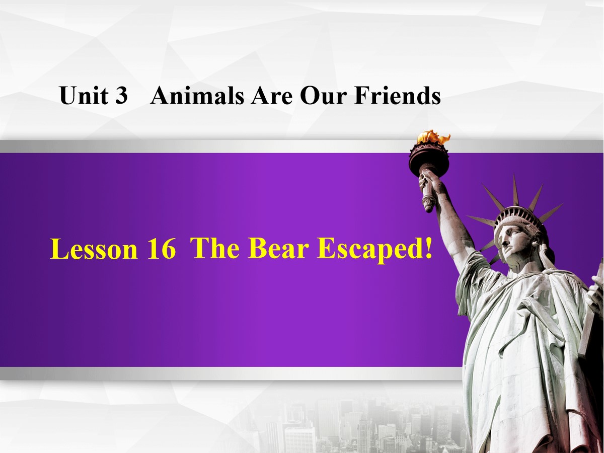 《The Bear Escaped!》Animals Are Our Friends PPT