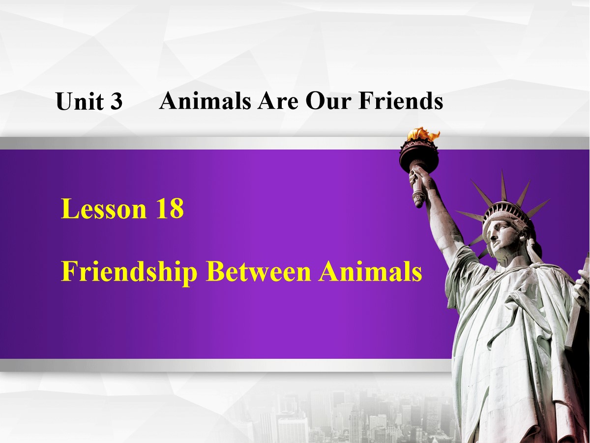 《Friendship Between Animals》Animals Are Our Friends PPT