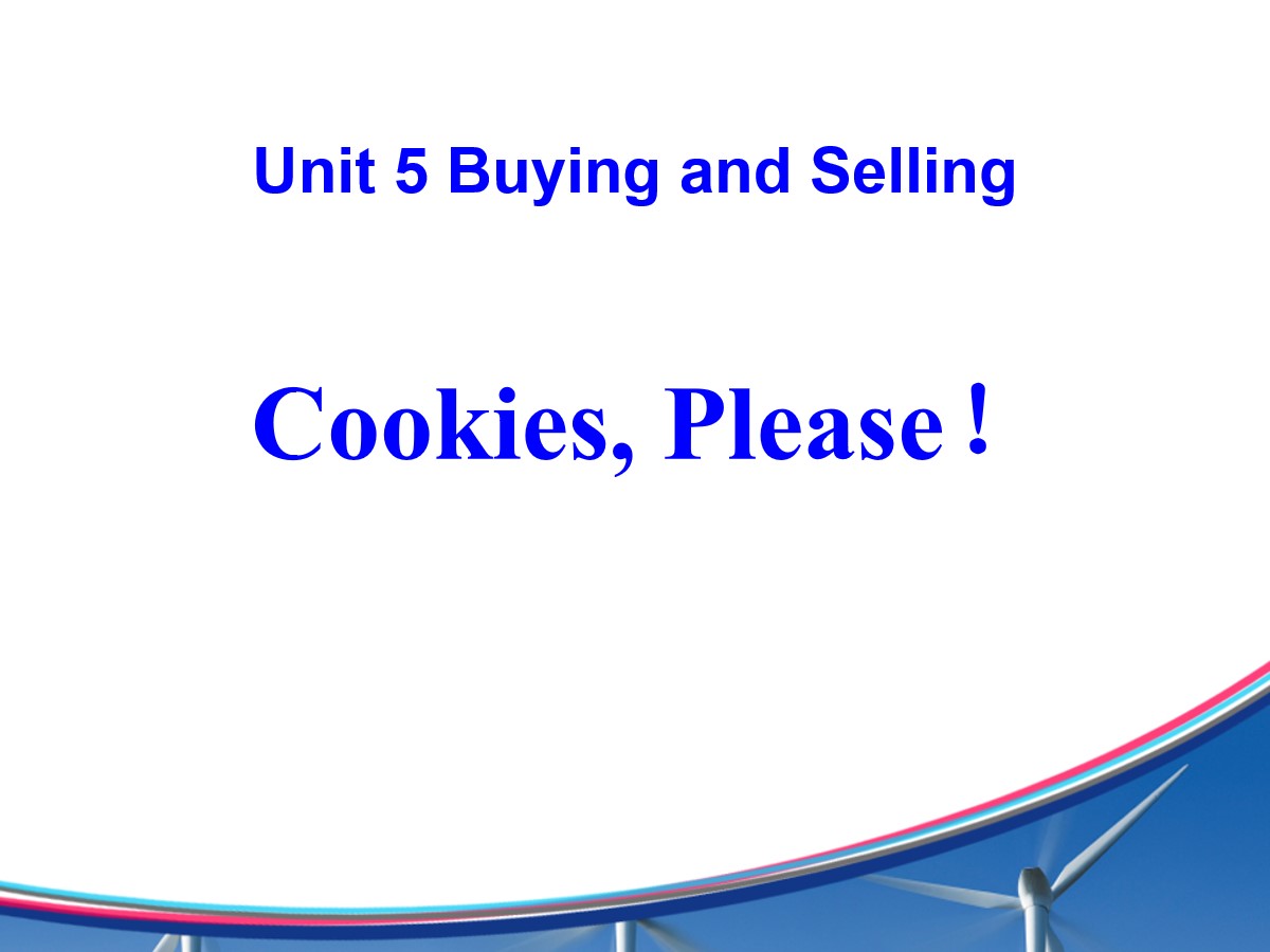 《Cookies,Please!》Buying and Selling PPT