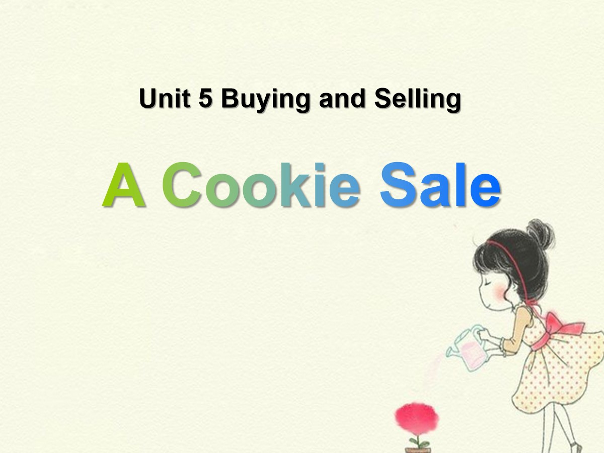 《A Cookie Sale》Buying and Selling PPT