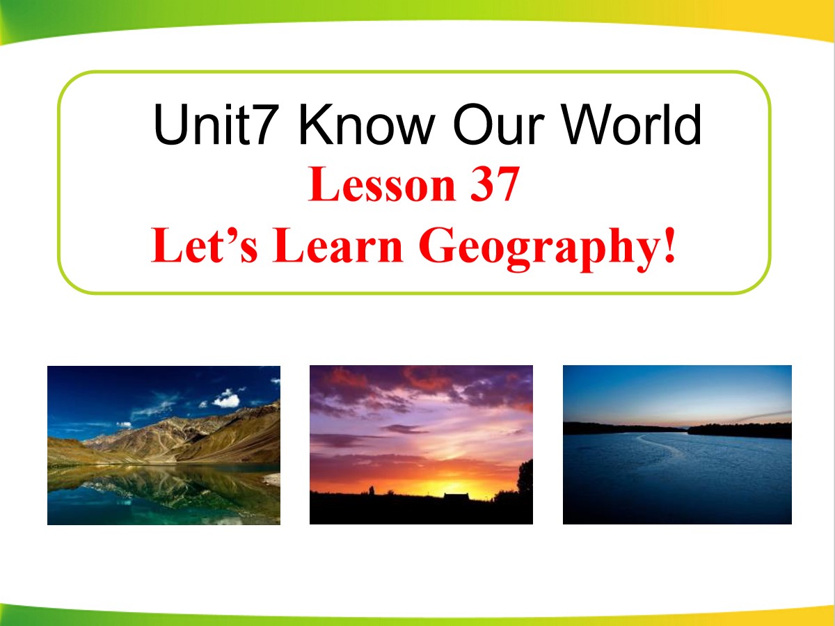 《Let's Learn Geography》Know Our World PPT课件