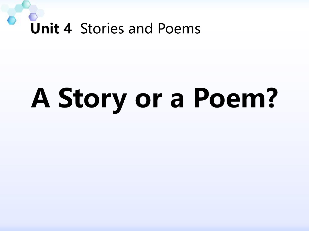 《A Story or a Poem?》Stories and Poems PPT