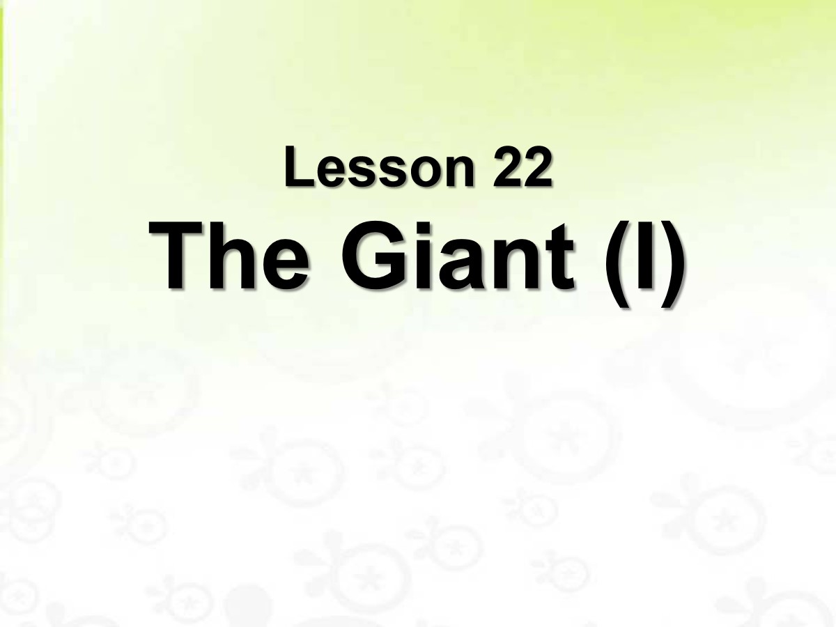 《The Giant(I)》Stories and Poems PPT