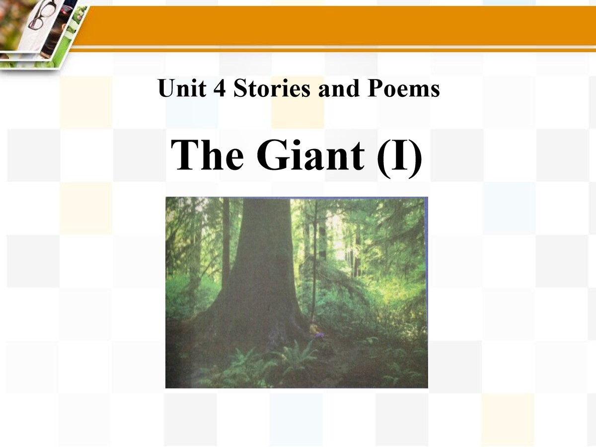 《The Giant(I)》Stories and Poems PPT课件