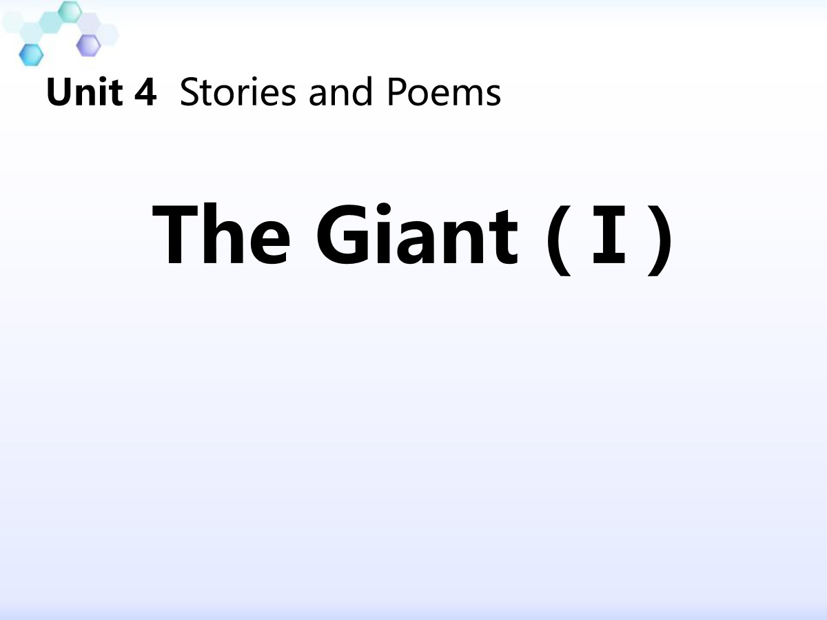 《The Giant(I)》Stories and Poems PPT免费课件