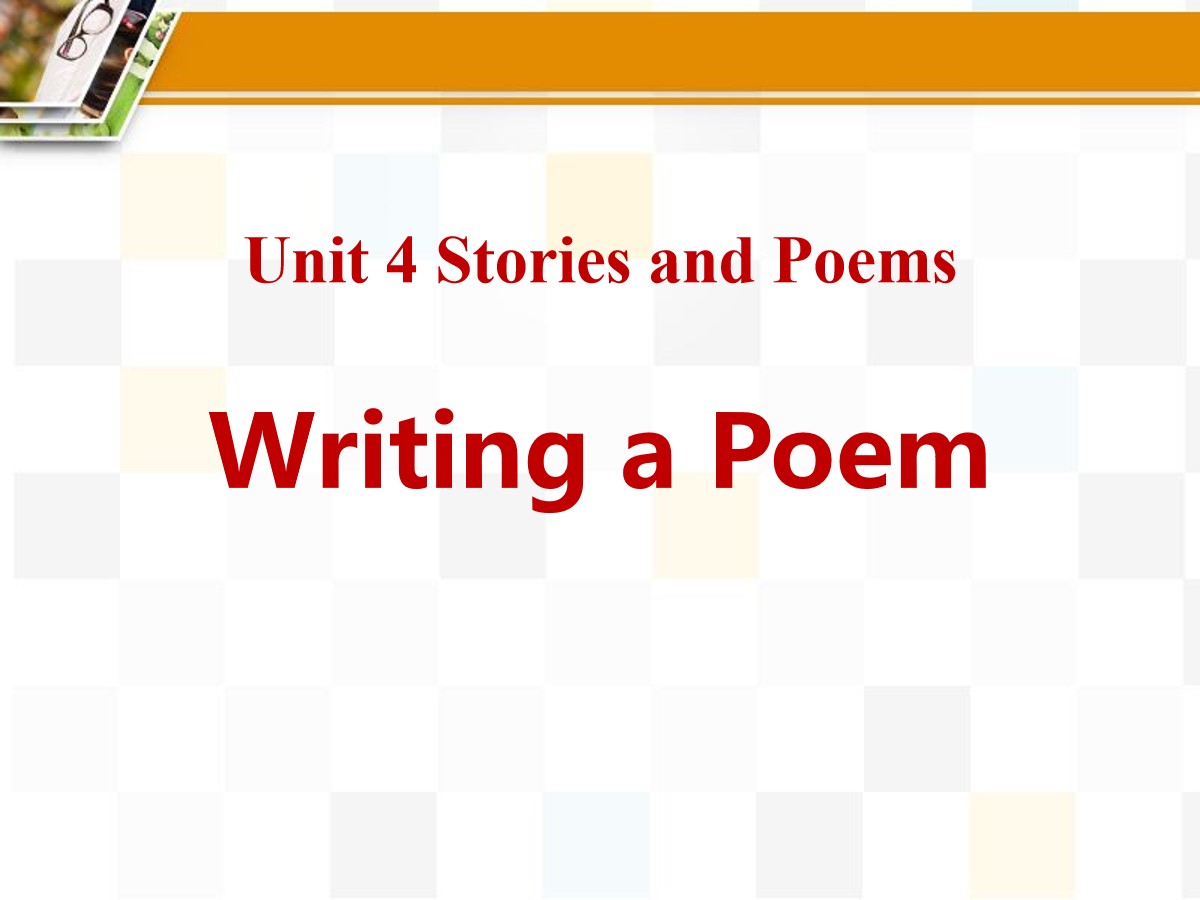 《Writing a Poem》Stories and Poems PPT