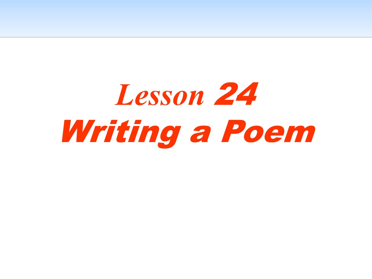 《Writing a Poem》Stories and Poems PPT