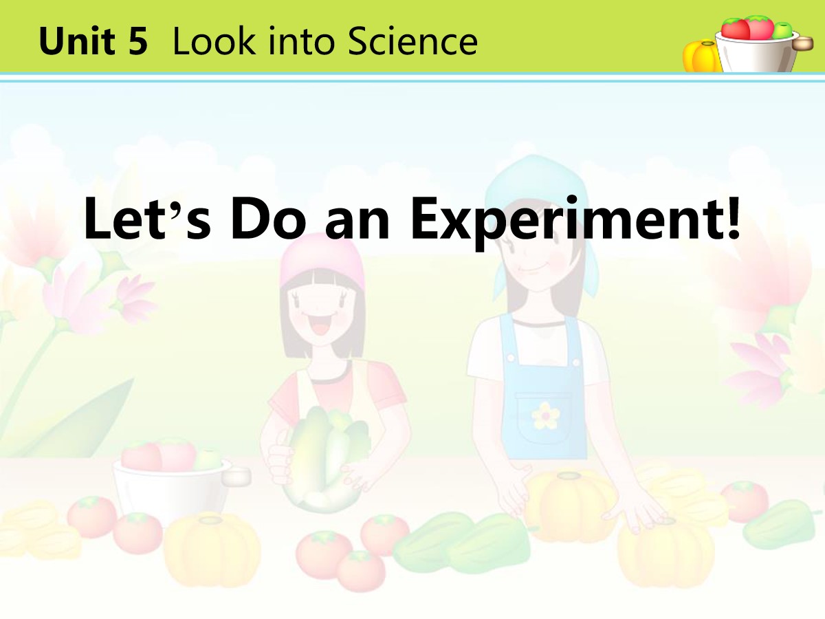 《Let's Do an Experiment》Look into Science! PPT教学课件