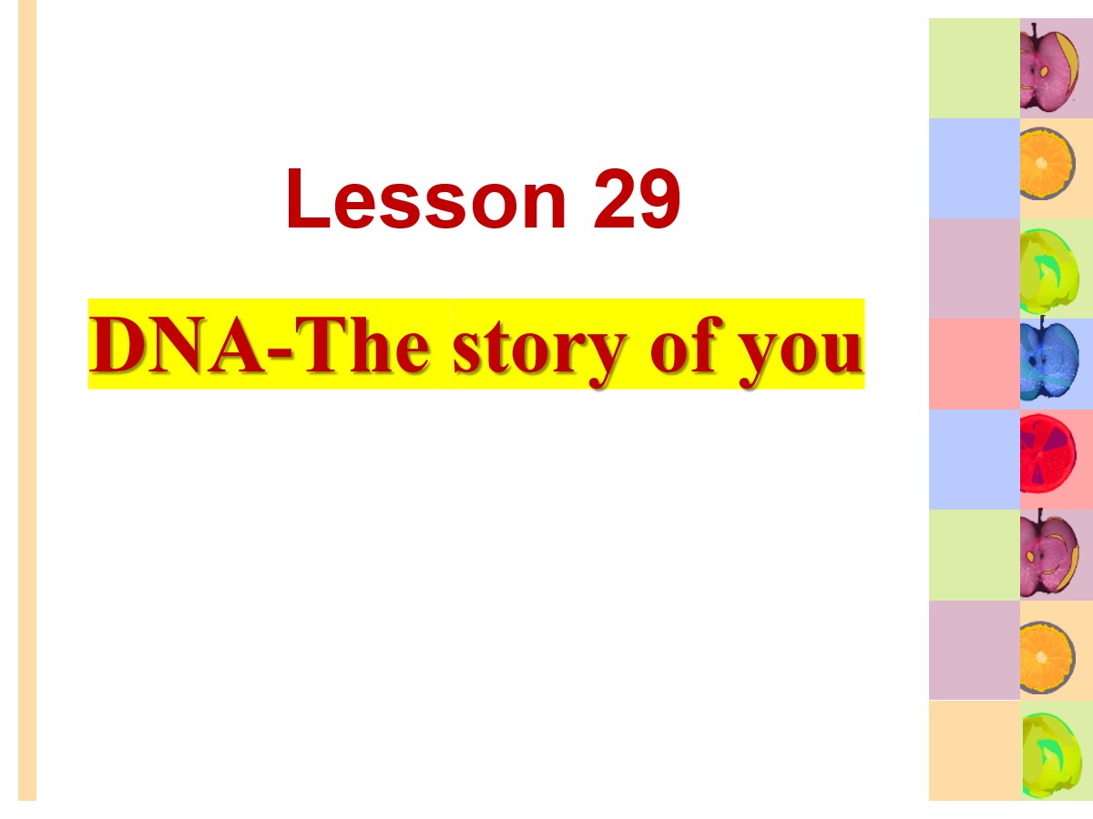 《DNA-The Story of You》Look into Science! PPT课件