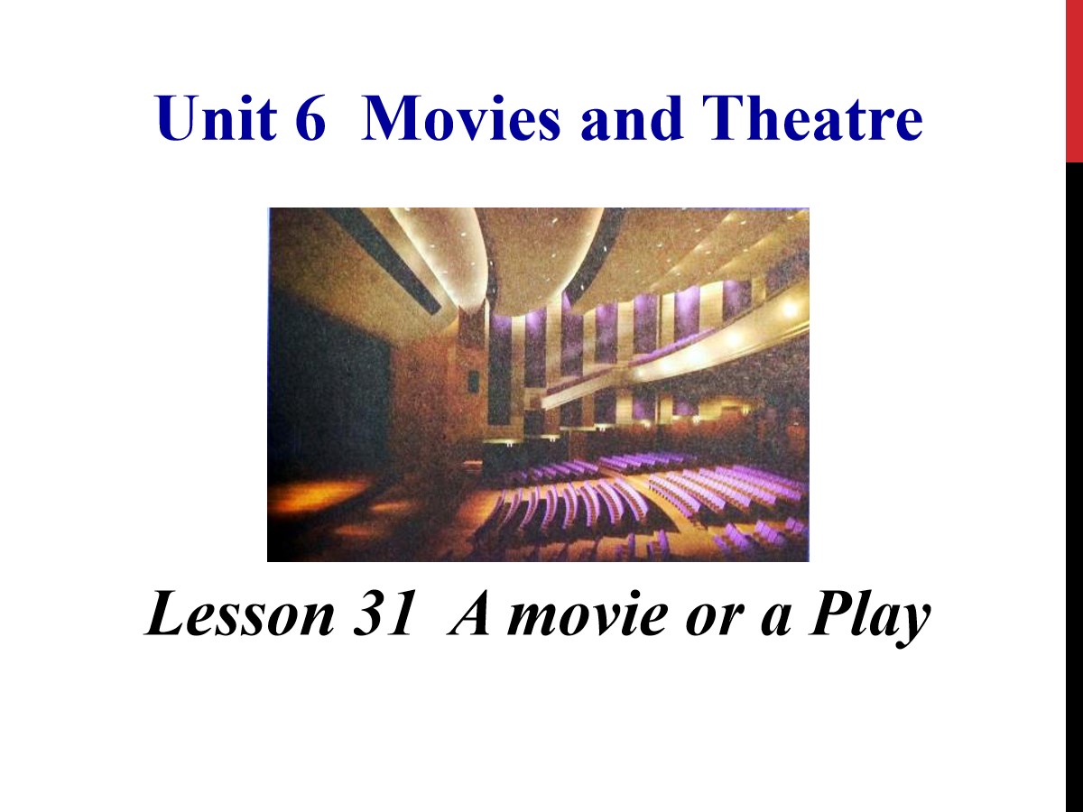 《A movie or a Play》Movies and Theatre PPT