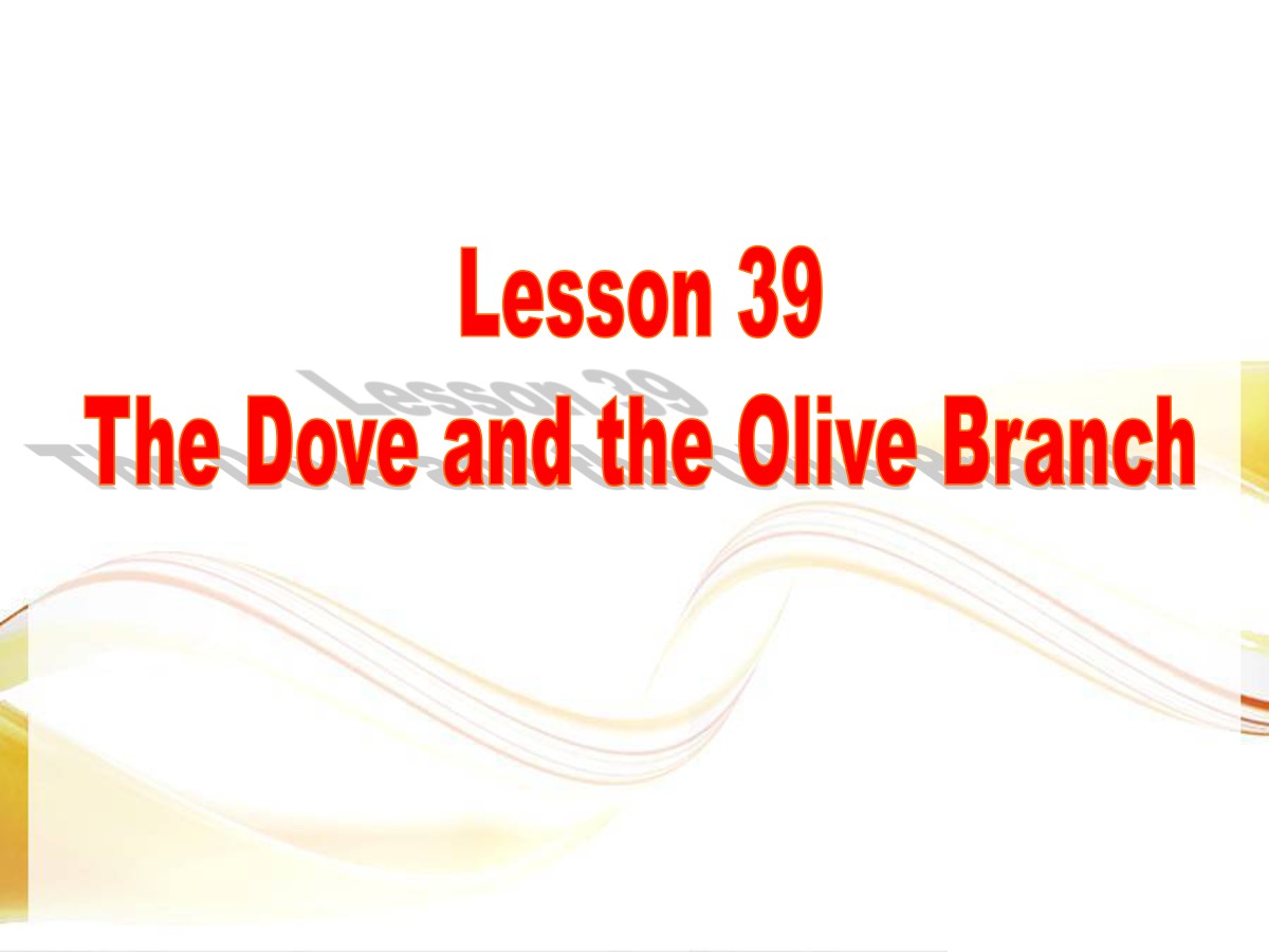 《The Dove and the Olive Branch》Work for Peace PPT教学课件