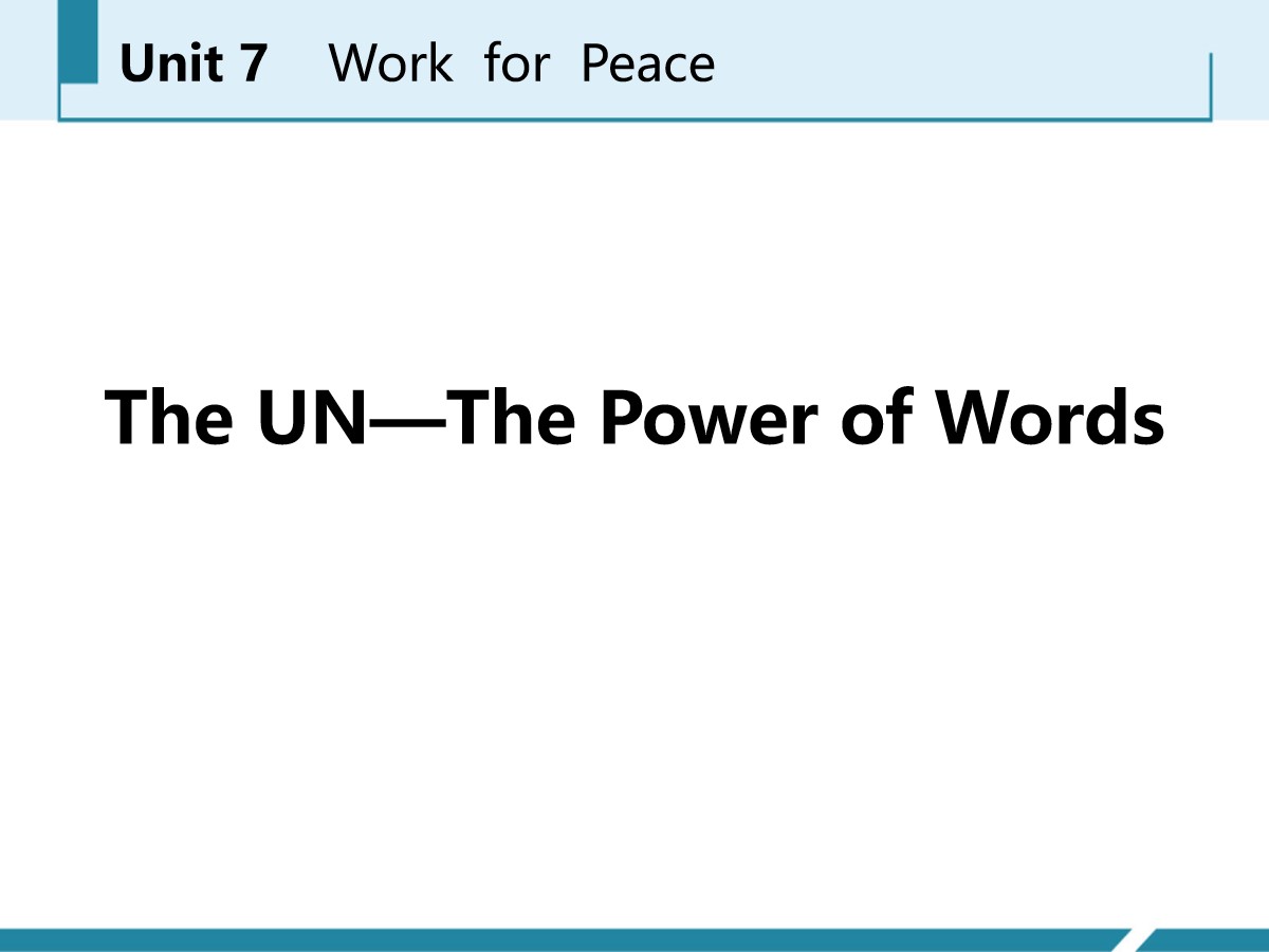 《The UN-The Power of Words》Work for Peace PPT免费课件