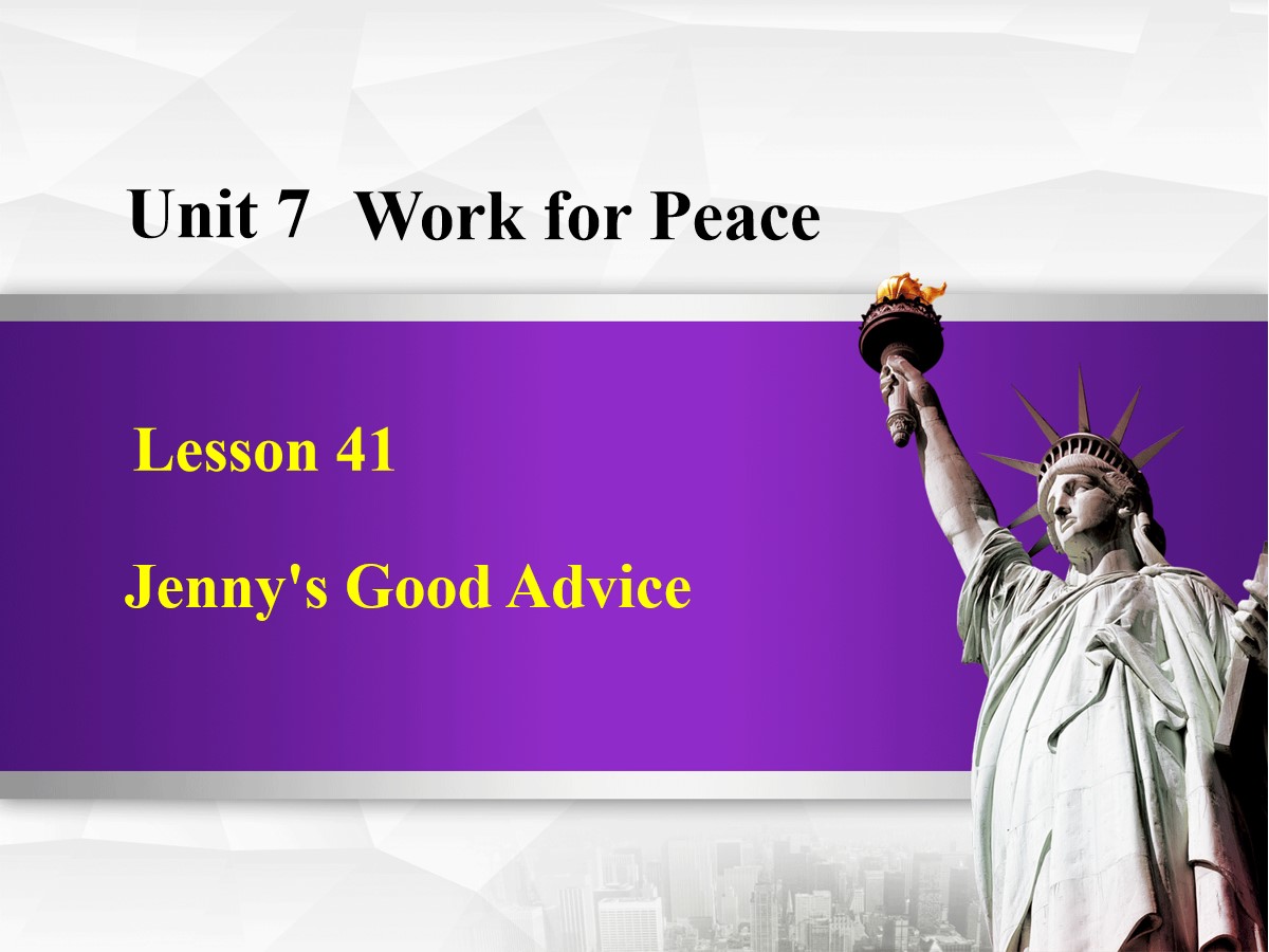 《Jenny's Good Advice》Work for Peace PPT教学课件