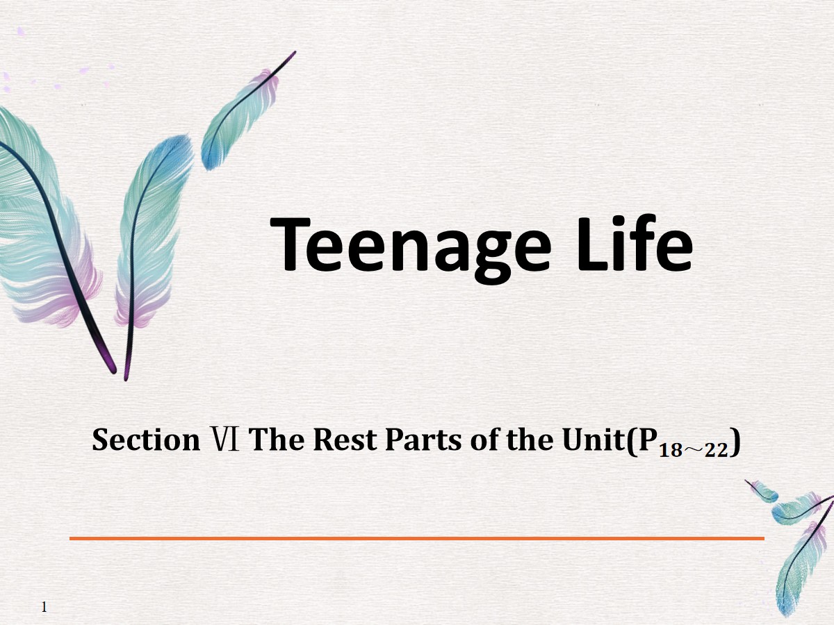 《Teenage Life》The Rest Parts of the Unit PPT