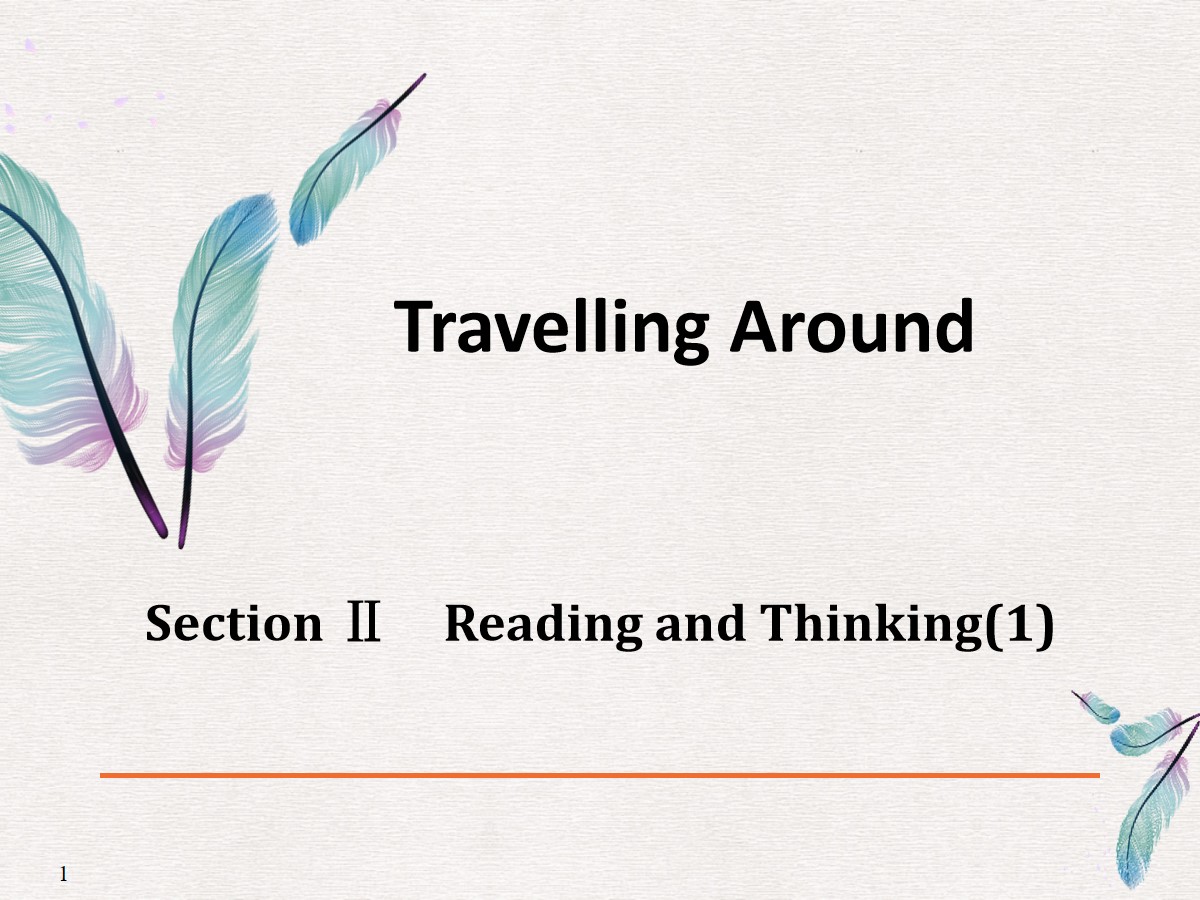 《Travelling Around》Reading and Thinking PPT