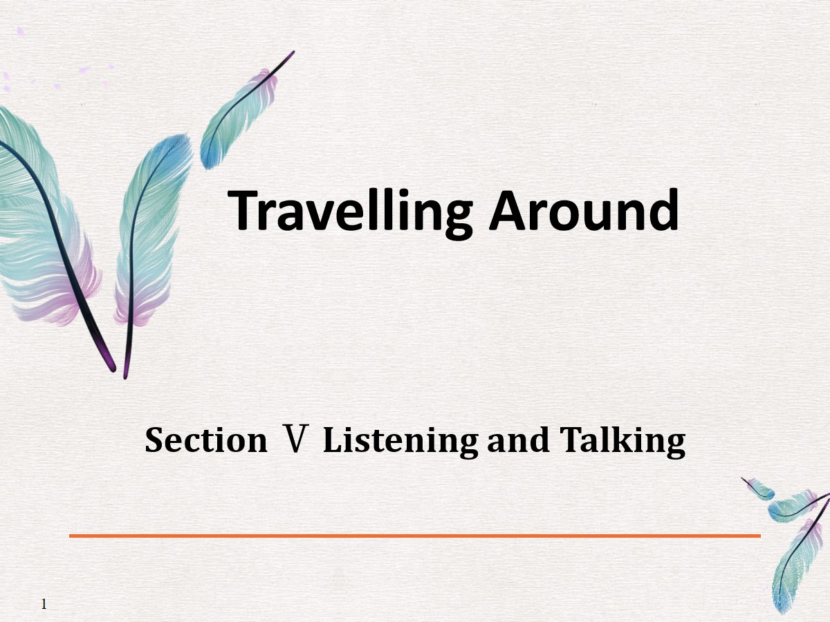 《Travelling Around》Listening and Talking PPT