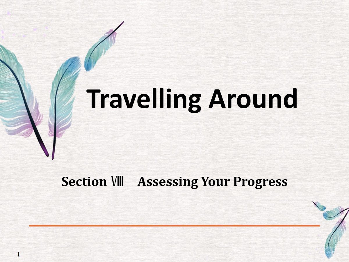 《Travelling Around》Assessing Your Progress PPT