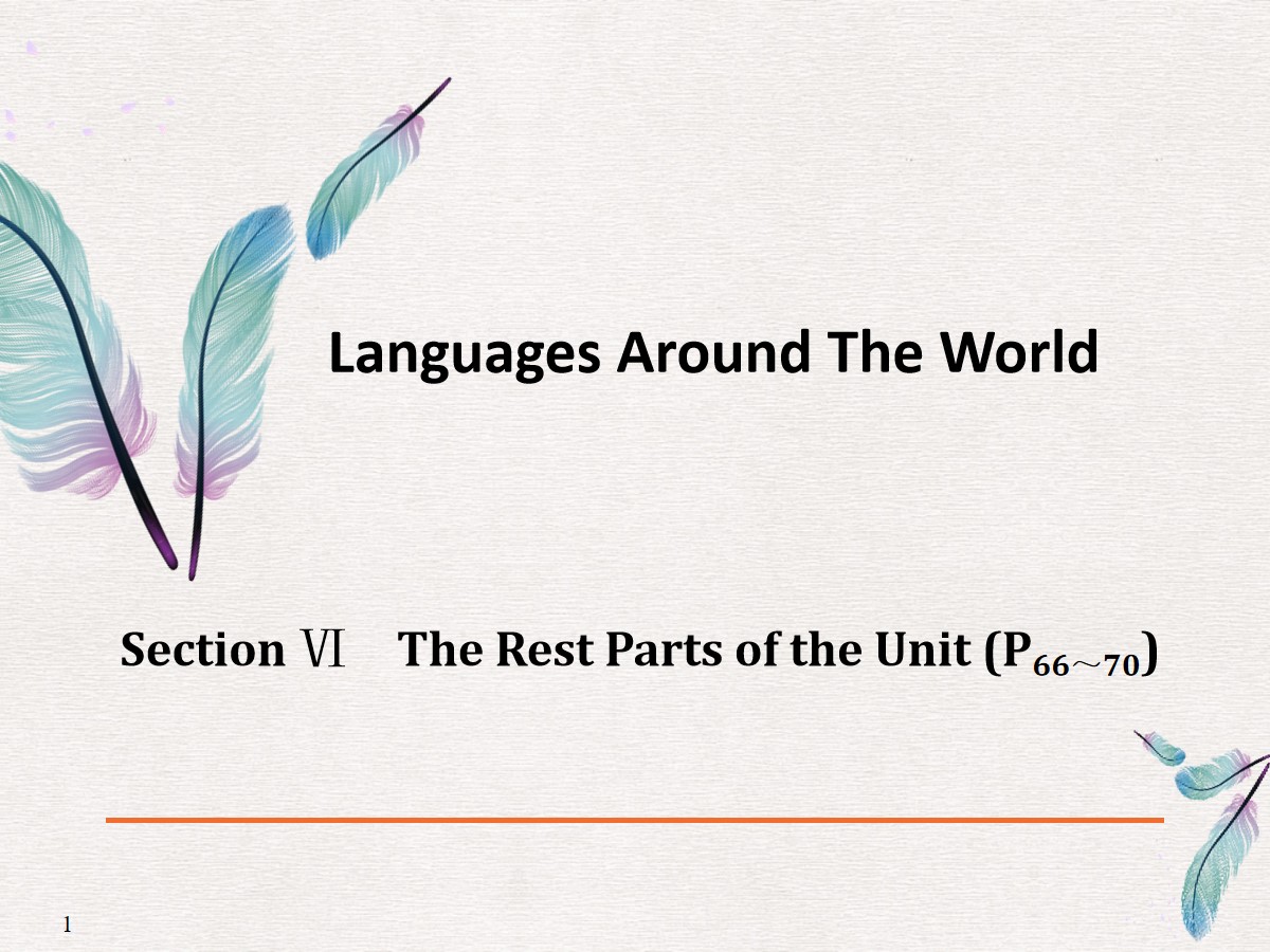 《Languages Around The World》The Rest Parts of the Unit PPT