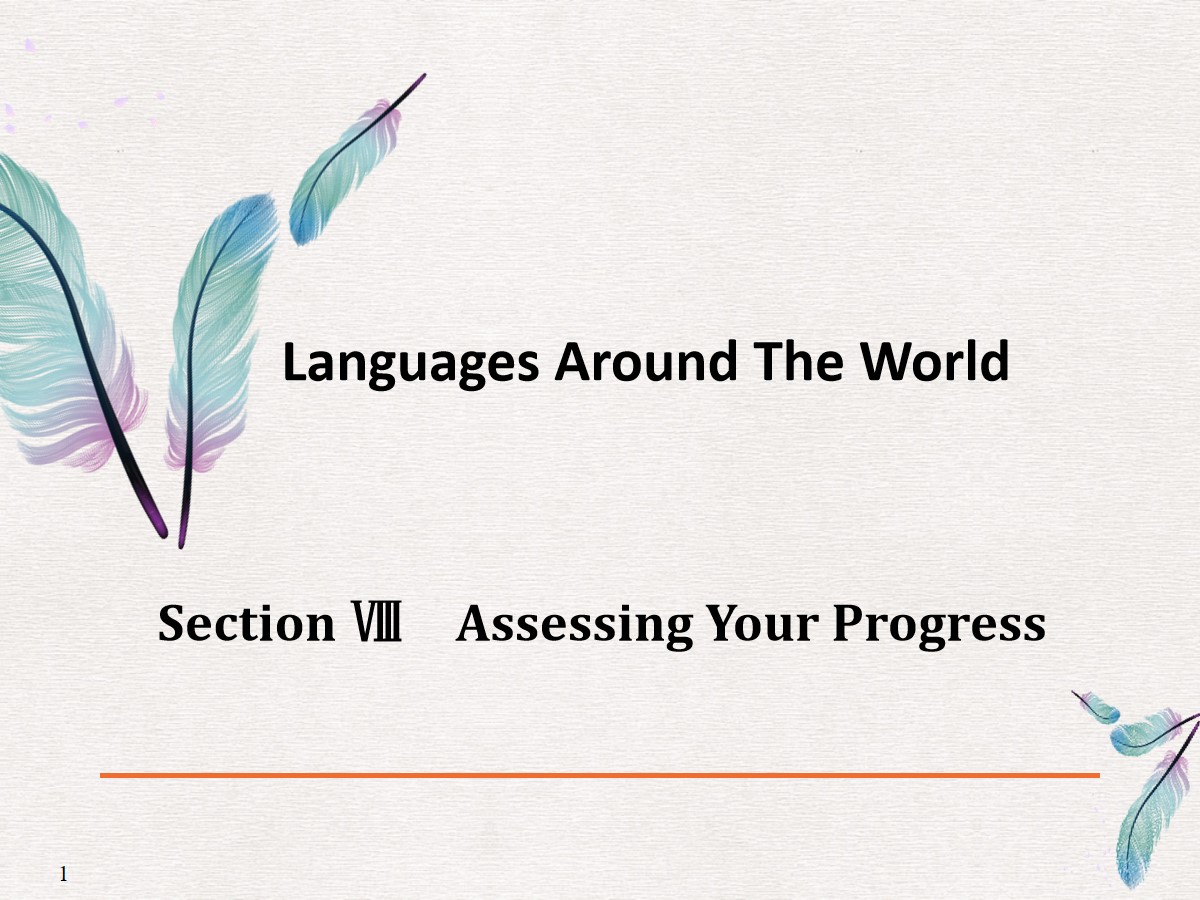 《Languages Around The World》Assessing Your Progress PPT