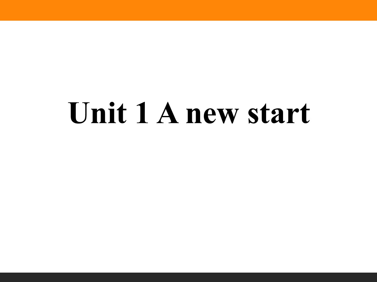 《A new start》PPT