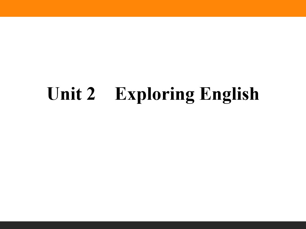 《Exploring English》PPT