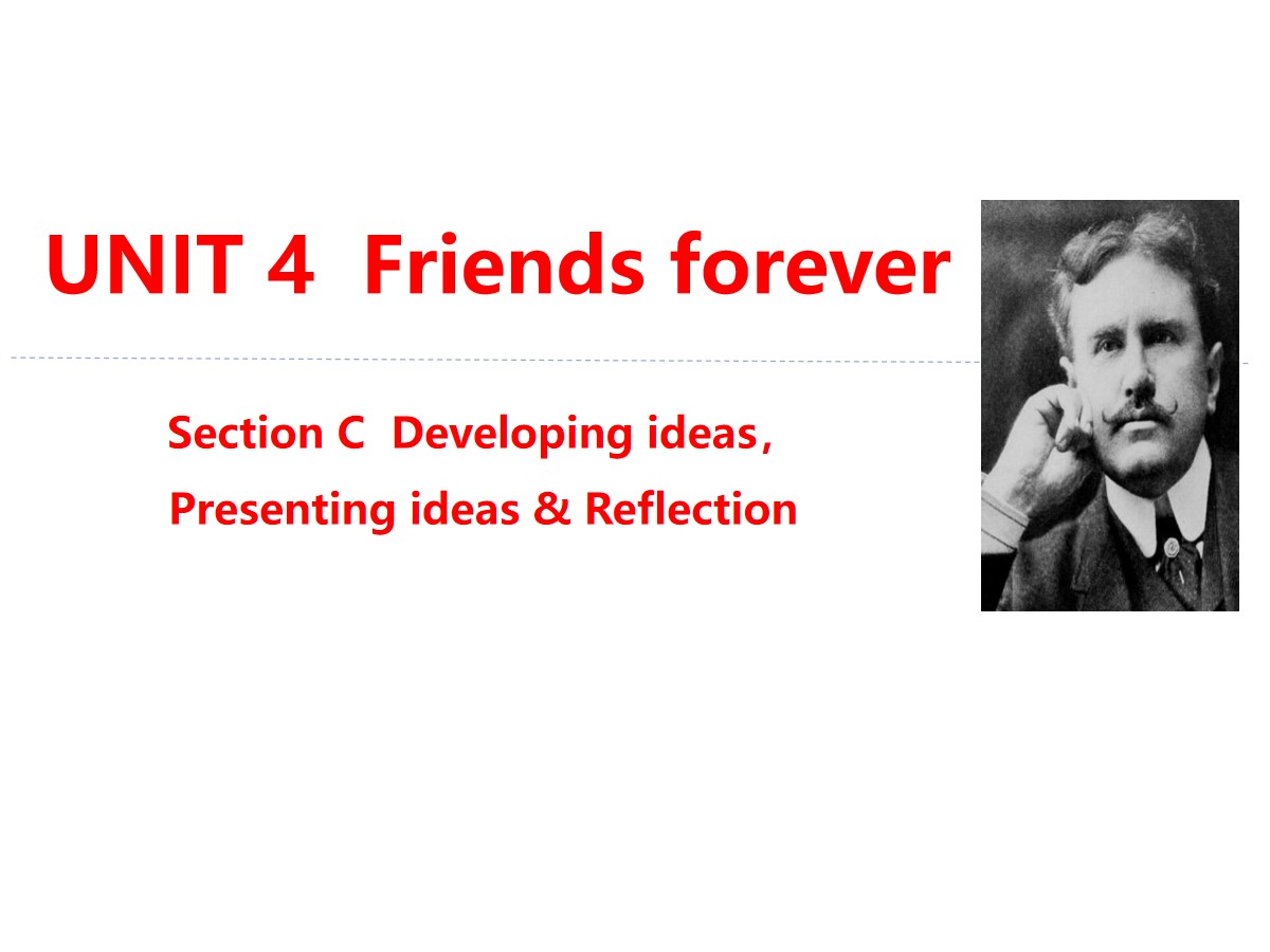 《Friends forever》Section C PPT