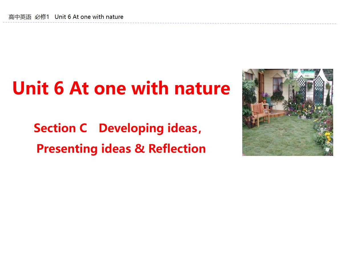 《At one with nature》Section C PPT