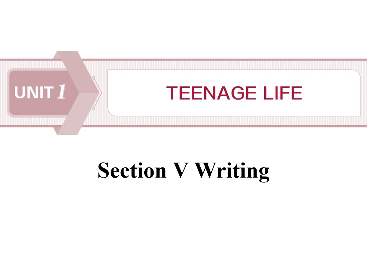 《Teenage Life》Writing PPT