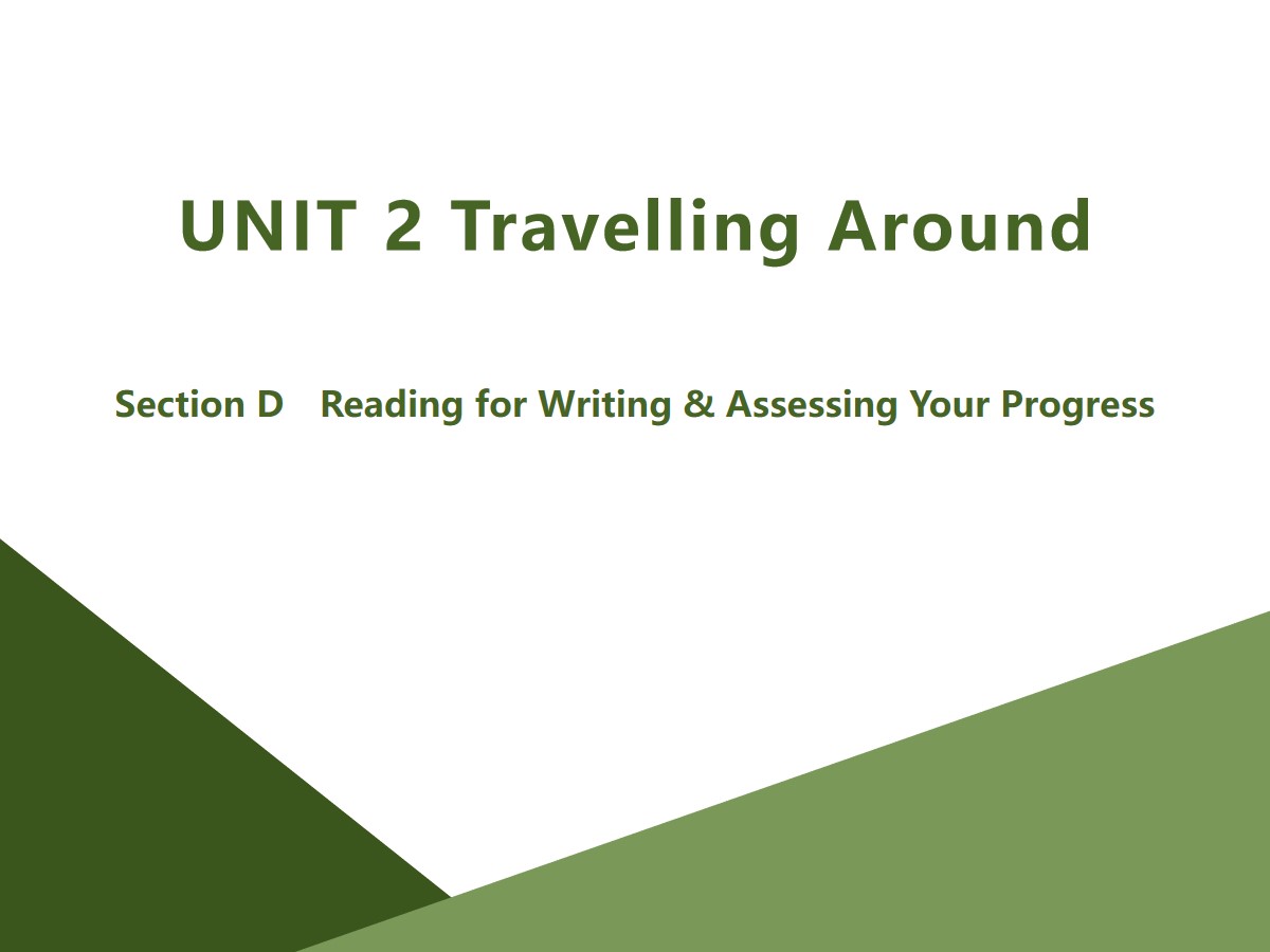 《Travelling Around》Section D PPT