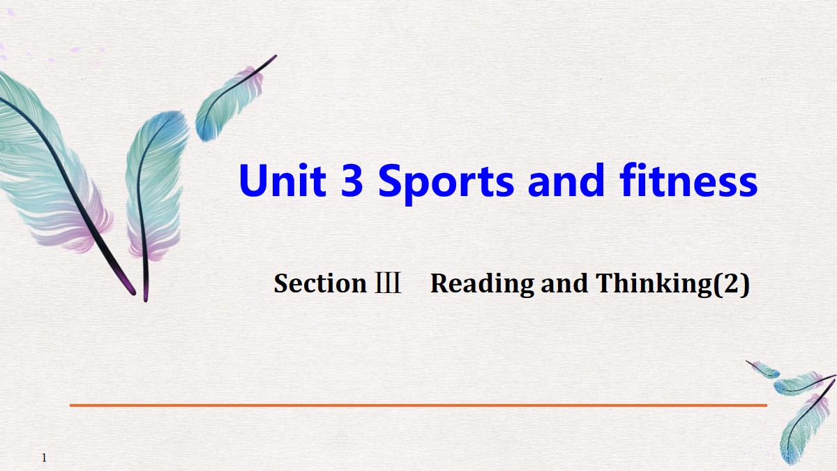 《Sports and Fitness》Reading and Thinking PPT教学课件