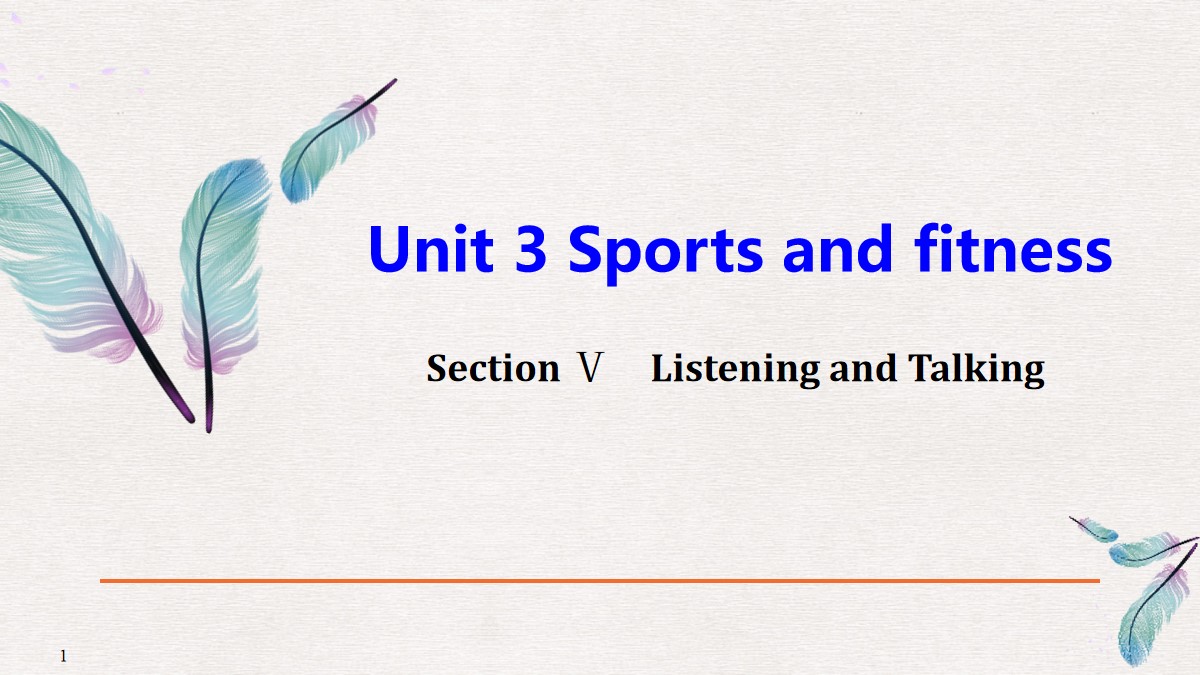 《Sports and Fitness》Listening and Talking PPT课件