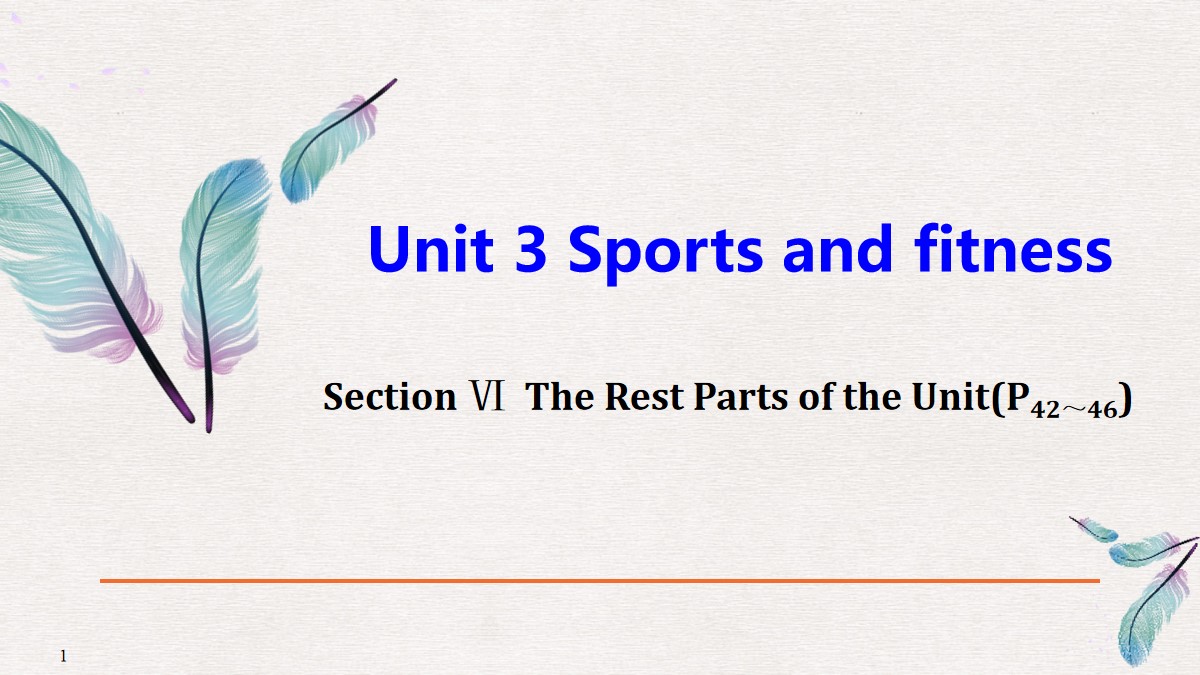 《Sports and Fitness》The Rest Parts of the Unit PPT