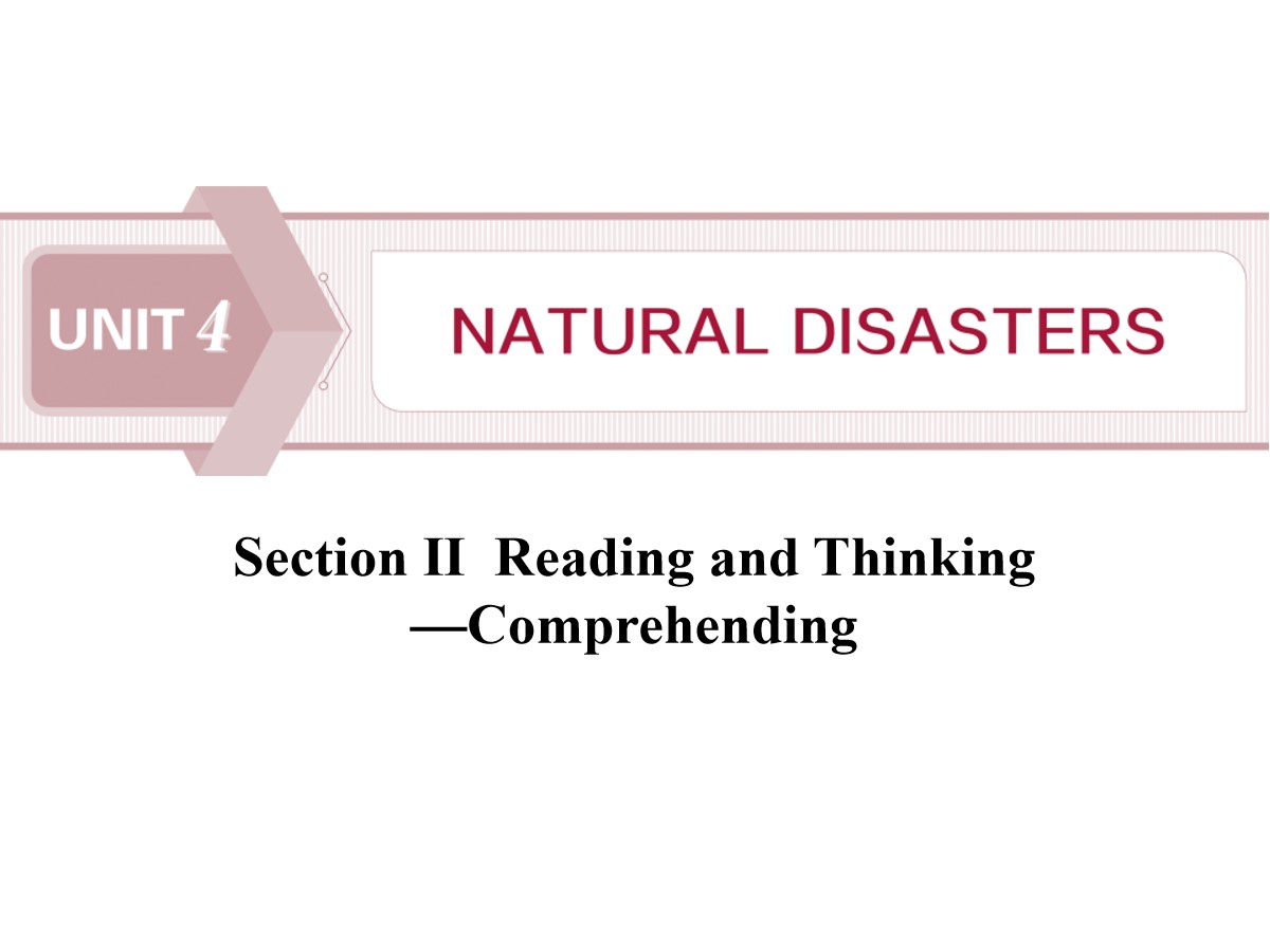 《Natural Disasters》Reading and Thinking PPT课件